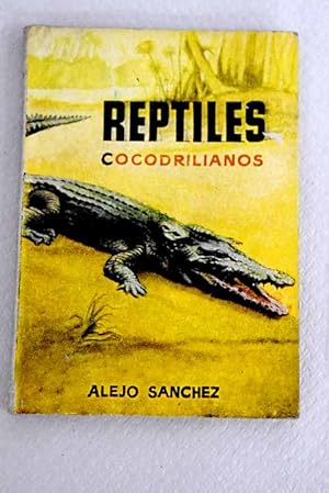 Imagen del vendedor de Reptiles a la venta por Alcan Libros