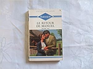 Seller image for Le retour de Manuel for sale by Dmons et Merveilles