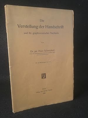 Seller image for Die Verstellung der Handschrift und ihr graphonomischer Nachweis. for sale by ANTIQUARIAT Franke BRUDDENBOOKS