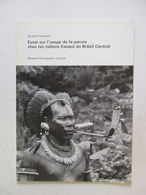 Imagen del vendedor de Essai sur l'usage de la parure chez les indiens Kaiapo du Bresil central a la venta por GREENSLEEVES BOOKS