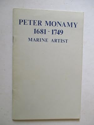 Seller image for Peter Monamy, 1681-1749: Marine artist for sale by GREENSLEEVES BOOKS