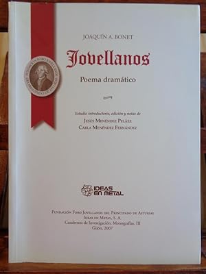 Bild des Verkufers fr JOVELLANOS. Poema dramtico, en cuatro actos, el segundo dividido en dos cuadros, y eplogo, original y en verso. zum Verkauf von LIBRERA ROBESPIERRE