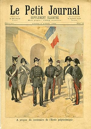 "LE PETIT JOURNAL N°176 du 2/4/1894" CENTENAIRE DE L'ÉCOLE POLYTECHNIQUE / LE CORPS DE MÉHARISTES...