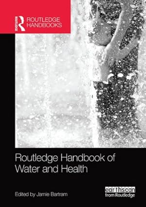 Seller image for Routledge Handbook of Water and Health for sale by GreatBookPrices