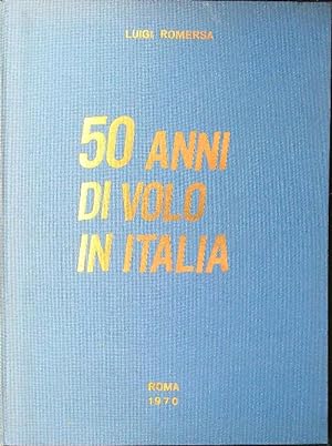 Imagen del vendedor de 50 anni di volo in Italia a la venta por Librodifaccia