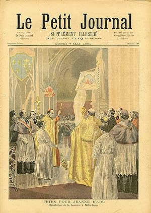 "LE PETIT JOURNAL N°181 du 7/5/1894" FÊTES POUR JEANNE D'ARC (Bénédiction de la bannière à Notre-...