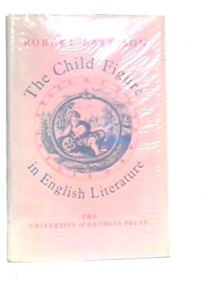 Bild des Verkufers fr Child Figure in English Literature zum Verkauf von World of Rare Books