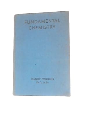 Bild des Verkufers fr Fundamental Chemistry zum Verkauf von World of Rare Books