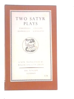 Image du vendeur pour Two Satyr Plays mis en vente par World of Rare Books