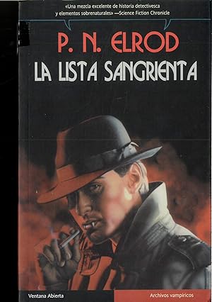 Imagen del vendedor de La lista sangrienta (Ventana Abierta/ Open Window) (Spanish Edition) a la venta por Papel y Letras