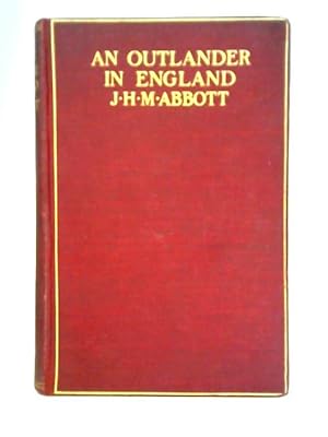 Seller image for An Outlander In England: Being Some Impressions Of An Australian Abroad for sale by World of Rare Books