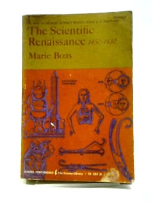 Immagine del venditore per The Scientific Renaissance, 1450-1630 (The Rise Of Modern Science) (The Rise Of Modern Science) venduto da World of Rare Books
