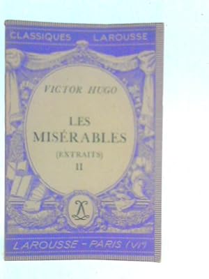 Immagine del venditore per Les Miserables (Extraits) II venduto da World of Rare Books