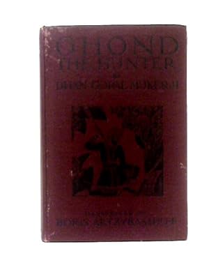 Bild des Verkufers fr Ghond the Hunter zum Verkauf von World of Rare Books