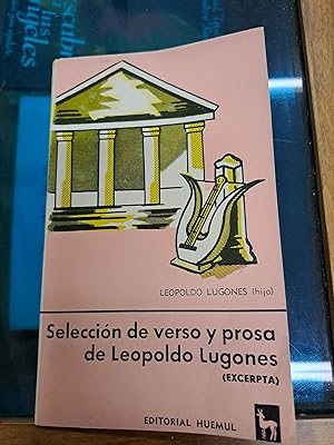 Seller image for Seleccion de verso y prosa de Leopoldo Lugones for sale by Libros nicos