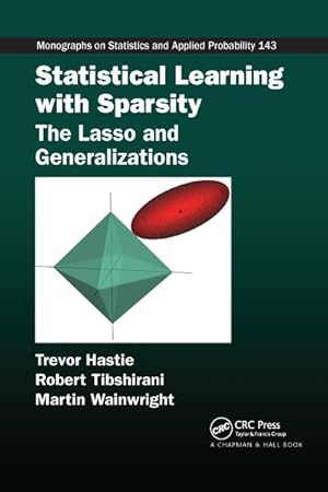 Seller image for Statistical Learning With Sparsity : The Lasso and Generalizations for sale by GreatBookPrices