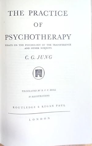 Imagen del vendedor de THE PRACTICE OF PSYCHOTHERAPY Essays on the Psychology of the Transference and Other Subject (Colletced Works Vol. 16) a la venta por Douglas Books