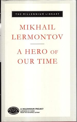 Seller image for A Hero Of Our Time: Mikhail Lermontov for sale by High Street Books
