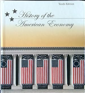 Bild des Verkufers fr History of the American Economy with Economic Applications zum Verkauf von Librodifaccia