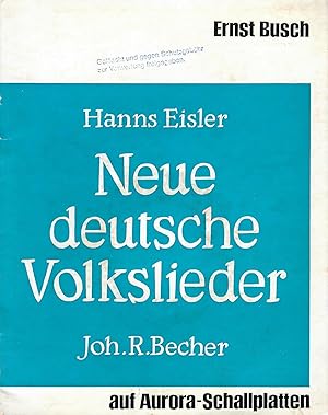 Seller image for Neue deutsche Volkslieder - Chronik in Liedern, Balladen und Kantaten aus der ersten Hlfte des 20. Jahrhunderts; Vorsatz Booklet mit Widmung an Ernst Busch von "Unbekannt" - Vermerk: Ausgesondertes Bibliotheksexemplar mit Stempeln auf dem Booklet - Vinyl, 7" - 45 RPM - Stereo for sale by Walter Gottfried