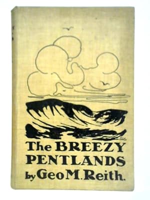 Imagen del vendedor de The Breezy Pentlands a la venta por World of Rare Books