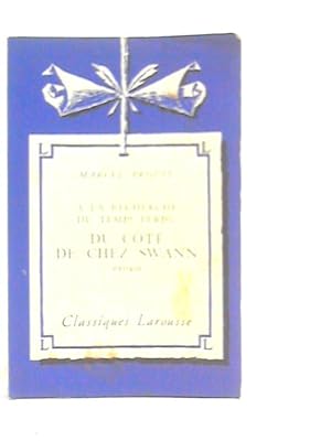 Image du vendeur pour Du Cote de Chez Swann mis en vente par World of Rare Books