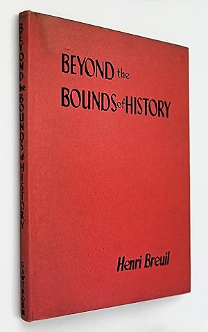 Beyond the bounds of history