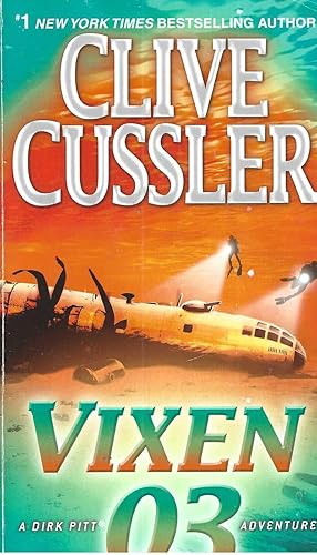 Image du vendeur pour Vixen 03: A Novel (Dirk Pitt Adventure) mis en vente par Vada's Book Store