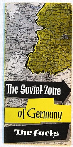Seller image for The Soviet Zone of Germany: The Facts for sale by Kazoo Books LLC