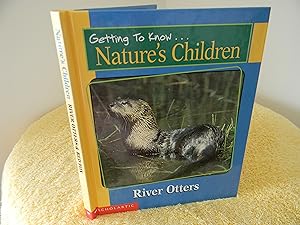 Bild des Verkäufers für Getting to Know Nature's Children: River Otters/Red Fox zum Verkauf von Hall's Well Books
