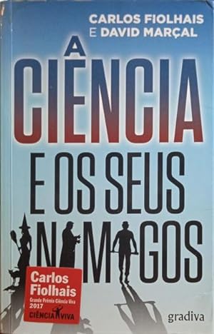 Immagine del venditore per A CINCIA E OS SEUS INIMIGOS. venduto da Livraria Castro e Silva