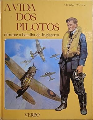 Seller image for A VIDA DOS PILOTOS for sale by Livraria Castro e Silva