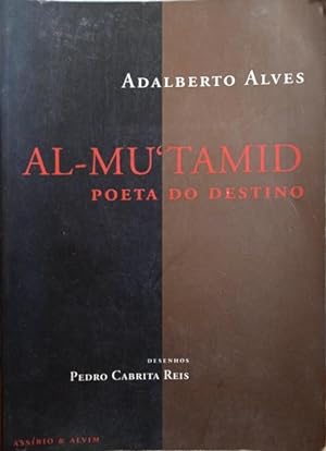 AL-MUTAMID, POETA DO DESTINO.
