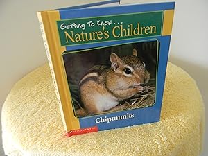 Bild des Verkäufers für Getting to Know.Nature's Children, Chipmunks and Beavers zum Verkauf von Hall's Well Books