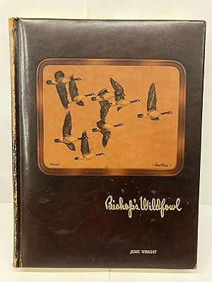 Seller image for Bishop's Wildfowl: A Collection of Etching and Oil Painting Reproductions for sale by Chamblin Bookmine