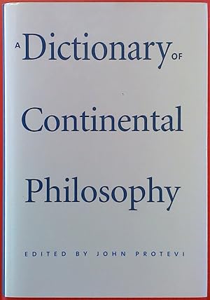 Immagine del venditore per A Dictionary of Continental Philosophy venduto da biblion2