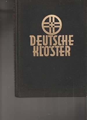 Seller image for Deutsche Klster mit besonderer Bercksichtigung des Benediktiner- und Zisterzienserordens. Religise Schriftenreihe, IV. Band. for sale by Ant. Abrechnungs- und Forstservice ISHGW