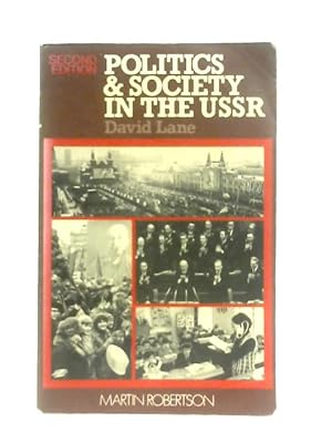 Bild des Verkufers fr Politics and Society in the USSR zum Verkauf von World of Rare Books