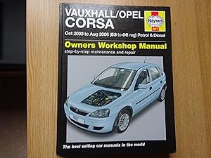 Imagen del vendedor de Vauxhall/Opel Corsa Owners Workshop Manual Oct 2003 to Aug 2006 a la venta por J R Wright