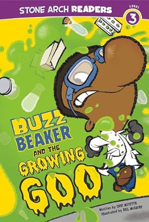 Immagine del venditore per Buzz Beaker and the Growing Goo (Buzz Beaker Books) venduto da -OnTimeBooks-