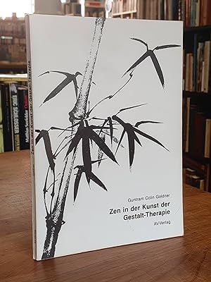 Imagen del vendedor de Zen in der Kunst der Gestalt-Therapie, a la venta por Antiquariat Orban & Streu GbR