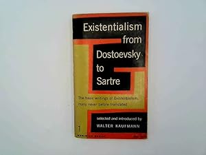 Seller image for Existentialism from Dostoevsky to Sartre for sale by Goldstone Rare Books