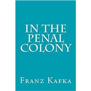Seller image for In the Penal Colony for sale by eCampus