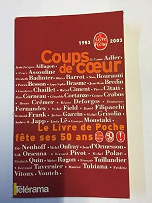 Immagine del venditore per COUPS DE COEUR. LE LIVRE DE POCHE FETE SES 50 ANS. venduto da Ammareal