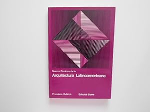 Seller image for Nuevos caminos de la arquitectura latinoamericana. Traduccin de Jos M Jimnez de Cisneros for sale by Librera Camino Bulnes