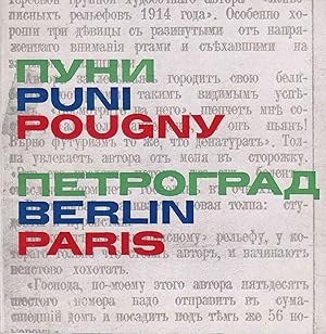 Bild des Verkufers fr Iwan Puni (Jean Pougny) 1892-1956. Gemaelde, Zeichnungen, Reliefs - Russland 1910-1919/ Berlin 1920-1923/ Paris 1924-1956 zum Verkauf von Stefan Schuelke Fine Books