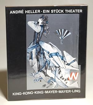 Ein Stück Theater. King-Kong-King-Mayer-Mayer-Ling. Mit Abbildungen.