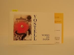 Seller image for Wolf Vostell: Works on Paper. Katalog zur Ausstellung in London, Goethe-Institut vom 2 October - 7 November 1992 und 1993 in Liverpool und Glasgow. for sale by Kunstantiquariat Rolf Brehmer