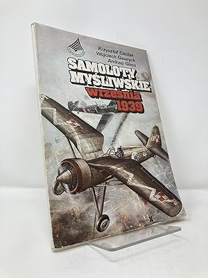 Bild des Verkufers fr Samoloty Mysliwskie Wrzesnia 1939 zum Verkauf von Southampton Books