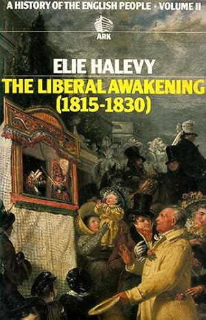 Seller image for The Liberal Awakening (1815-1830) for sale by -OnTimeBooks-